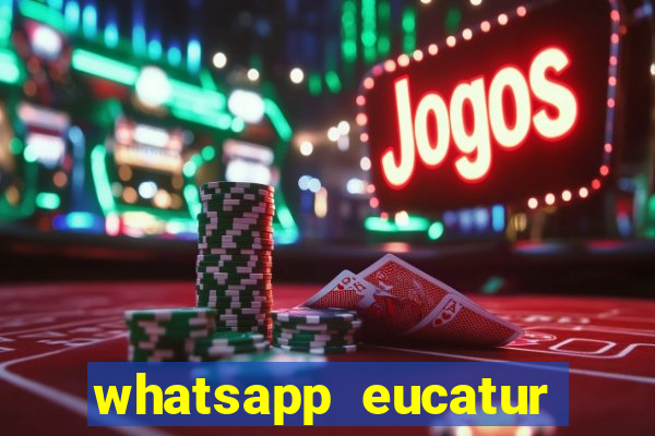 whatsapp eucatur porto velho